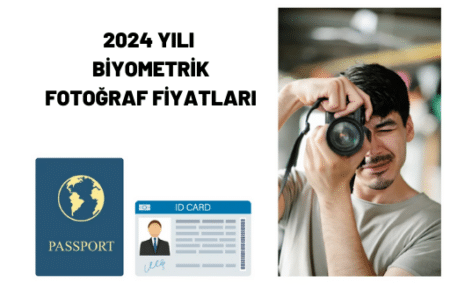 Biyometrik Fotoğraf Fiyatları 2024