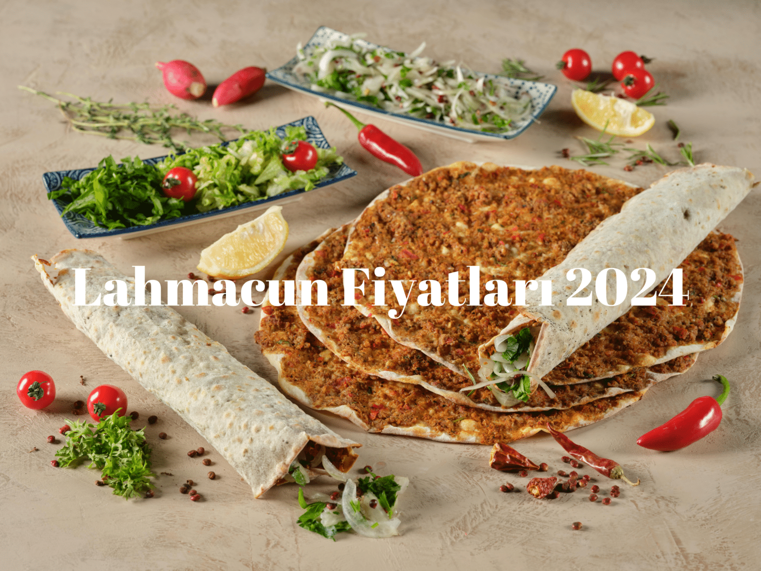 Lahmacun Fiyatları 2024