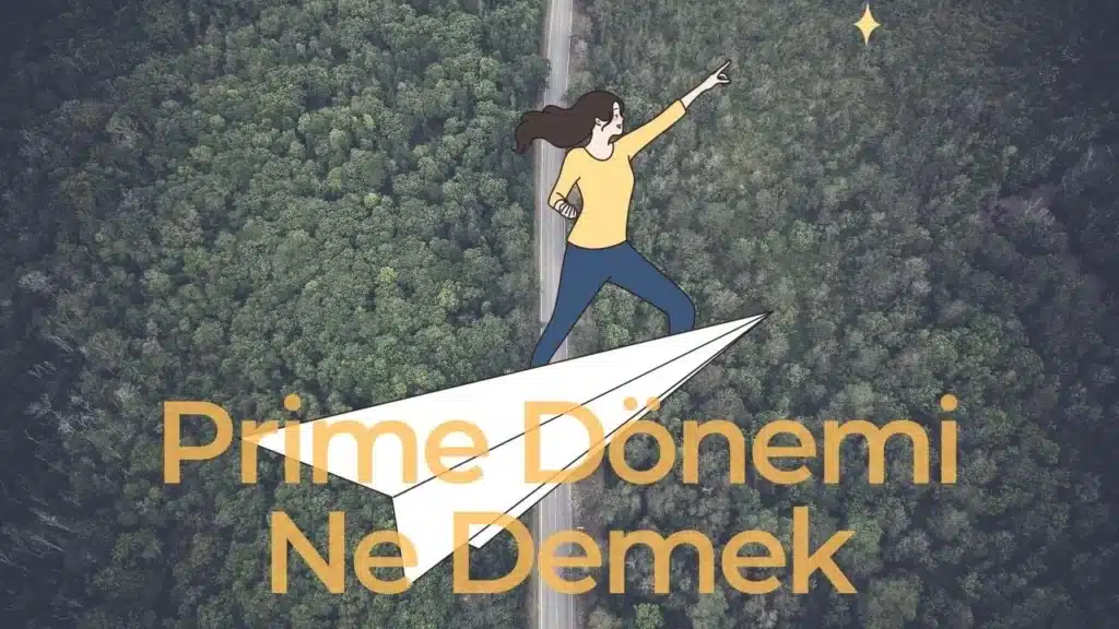 Prime Dönemi Ne Demek? (Doğru Cevap) 2024